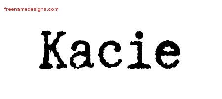 Typewriter Name Tattoo Designs Kacie Free Download