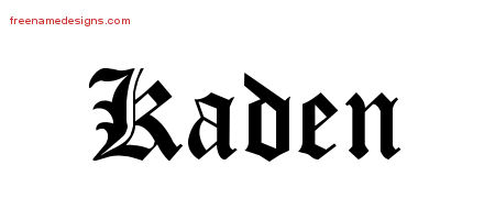 Blackletter Name Tattoo Designs Kaden Printable