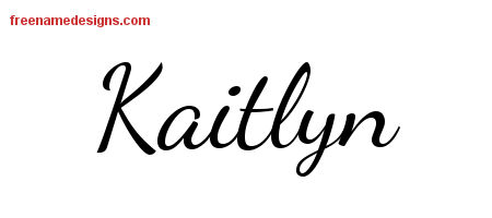 Lively Script Name Tattoo Designs Kaitlyn Free Printout