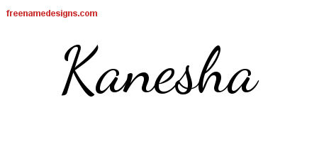 Lively Script Name Tattoo Designs Kanesha Free Printout