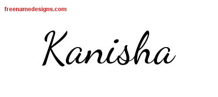 Lively Script Name Tattoo Designs Kanisha Free Printout