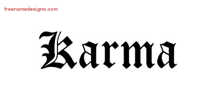 Blackletter Name Tattoo Designs Karma Graphic Download