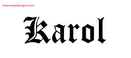 Blackletter Name Tattoo Designs Karol Graphic Download
