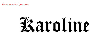 Blackletter Name Tattoo Designs Karoline Graphic Download