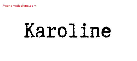 Typewriter Name Tattoo Designs Karoline Free Download