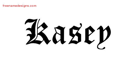 Blackletter Name Tattoo Designs Kasey Printable