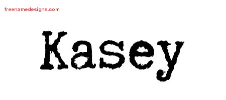 Typewriter Name Tattoo Designs Kasey Free Printout