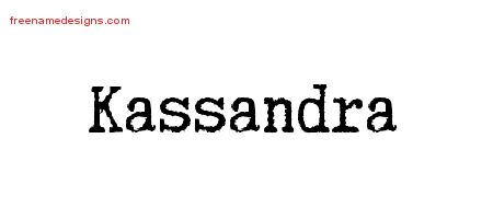 Typewriter Name Tattoo Designs Kassandra Free Download