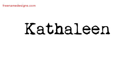 Vintage Writer Name Tattoo Designs Kathaleen Free Lettering