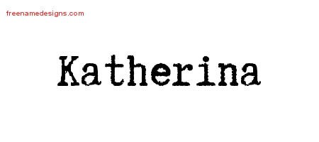Typewriter Name Tattoo Designs Katherina Free Download