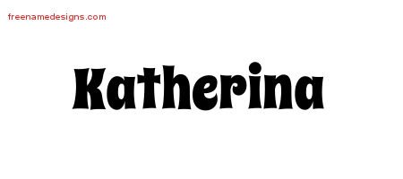 Groovy Name Tattoo Designs Katherina Free Lettering