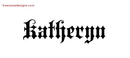 Old English Name Tattoo Designs Katheryn Free