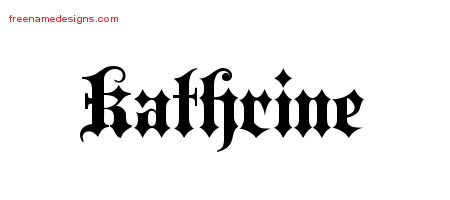 Old English Name Tattoo Designs Kathrine Free