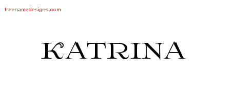 Flourishes Name Tattoo Designs Katrina Printable