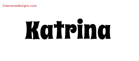 Groovy Name Tattoo Designs Katrina Free Lettering