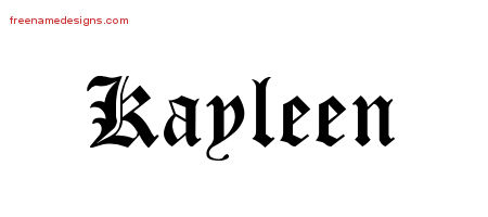 Blackletter Name Tattoo Designs Kayleen Graphic Download