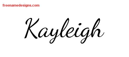 Lively Script Name Tattoo Designs Kayleigh Free Printout