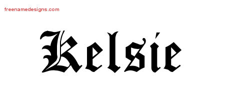 Blackletter Name Tattoo Designs Kelsie Graphic Download
