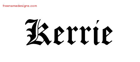 Blackletter Name Tattoo Designs Kerrie Graphic Download