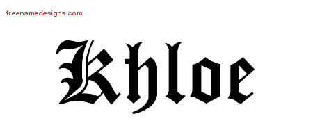 Blackletter Name Tattoo Designs Khloe Graphic Download