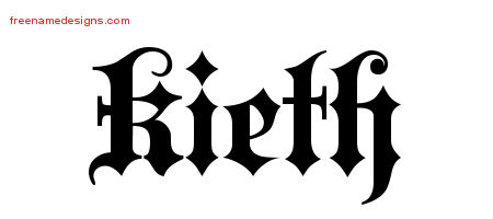 Old English Name Tattoo Designs Kieth Free Lettering