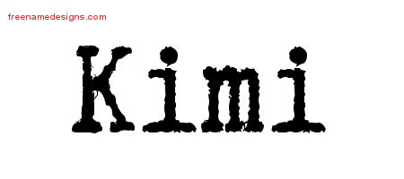 Typewriter Name Tattoo Designs Kimi Free Download
