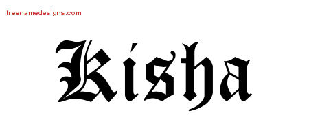 Blackletter Name Tattoo Designs Kisha Graphic Download