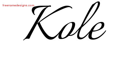 Calligraphic Name Tattoo Designs Kole Free Graphic