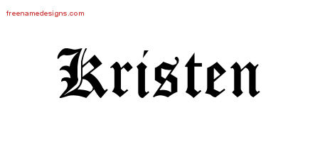 Blackletter Name Tattoo Designs Kristen Graphic Download