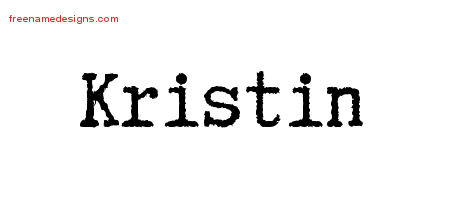 Typewriter Name Tattoo Designs Kristin Free Download