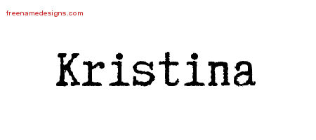 Typewriter Name Tattoo Designs Kristina Free Download