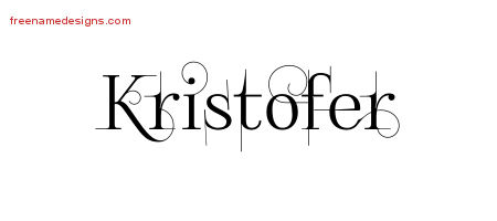 Decorated Name Tattoo Designs Kristofer Free Lettering