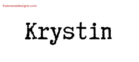 Typewriter Name Tattoo Designs Krystin Free Download