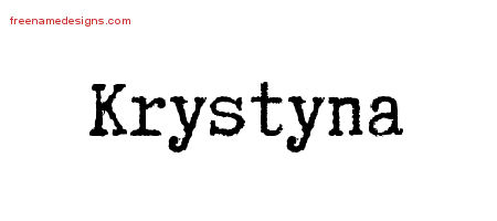 Typewriter Name Tattoo Designs Krystyna Free Download