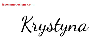 Lively Script Name Tattoo Designs Krystyna Free Printout