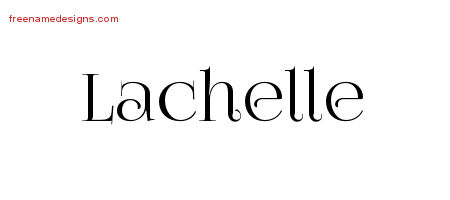 Vintage Name Tattoo Designs Lachelle Free Download