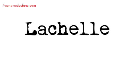 Vintage Writer Name Tattoo Designs Lachelle Free Lettering