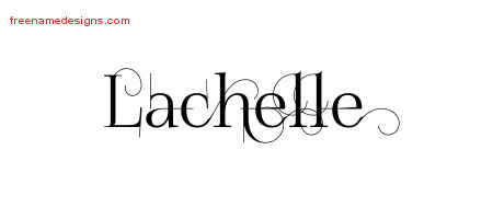 Decorated Name Tattoo Designs Lachelle Free