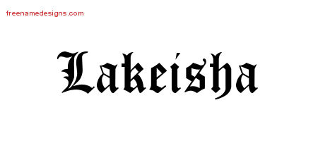Blackletter Name Tattoo Designs Lakeisha Graphic Download