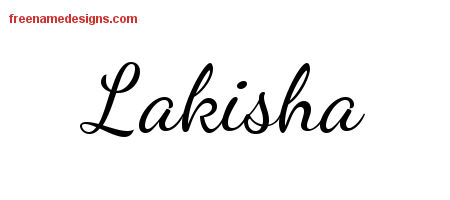 Lively Script Name Tattoo Designs Lakisha Free Printout
