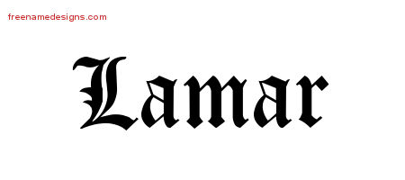 Blackletter Name Tattoo Designs Lamar Printable