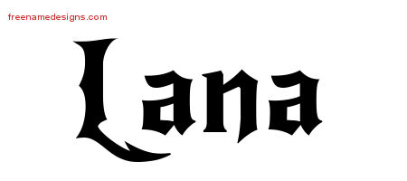 Gothic Name Tattoo Designs Lana Free Graphic