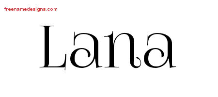 Vintage Name Tattoo Designs Lana Free Download