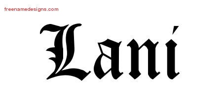 Blackletter Name Tattoo Designs Lani Graphic Download