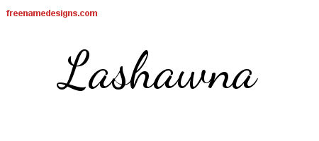 Lively Script Name Tattoo Designs Lashawna Free Printout