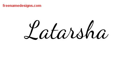 Lively Script Name Tattoo Designs Latarsha Free Printout