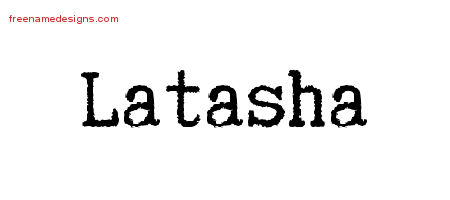 Typewriter Name Tattoo Designs Latasha Free Download