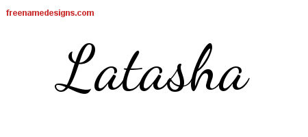 Lively Script Name Tattoo Designs Latasha Free Printout