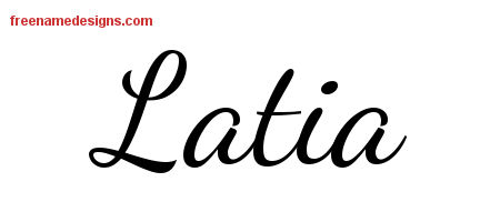 Lively Script Name Tattoo Designs Latia Free Printout