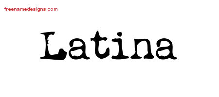 Vintage Writer Name Tattoo Designs Latina Free Lettering